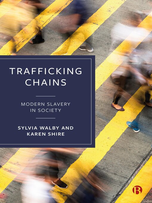 Title details for Trafficking Chains by Sylvia Walby - Available